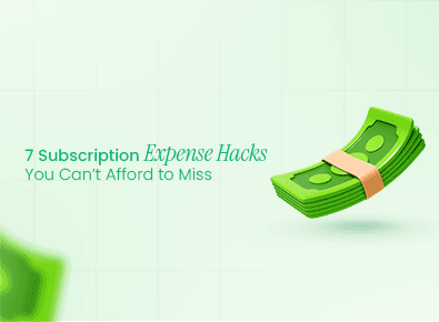 7 Subscription Expense Hacks You Can’t Afford to Miss